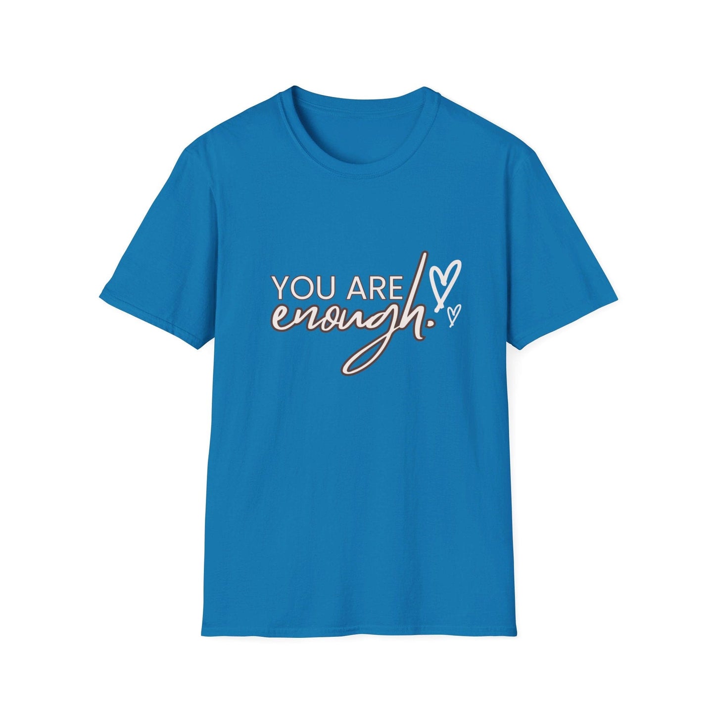 you are enough