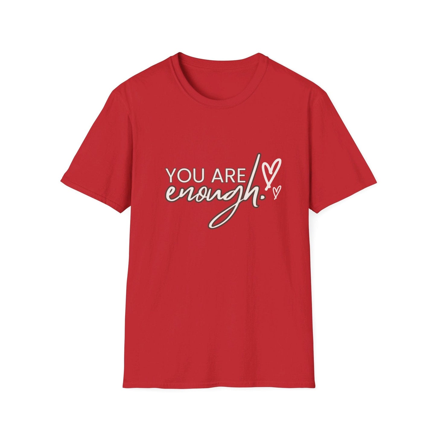 you are enough
