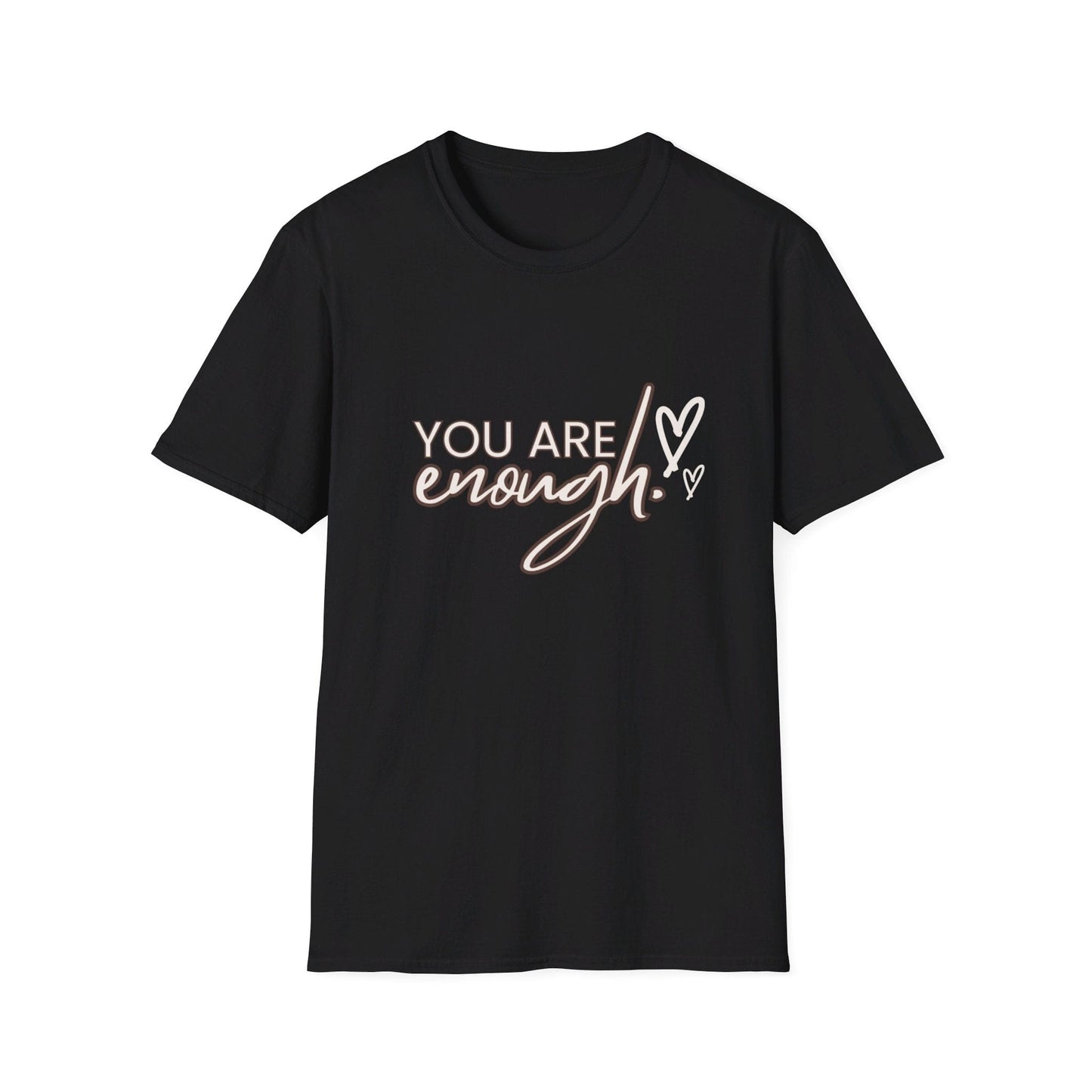 you are enough