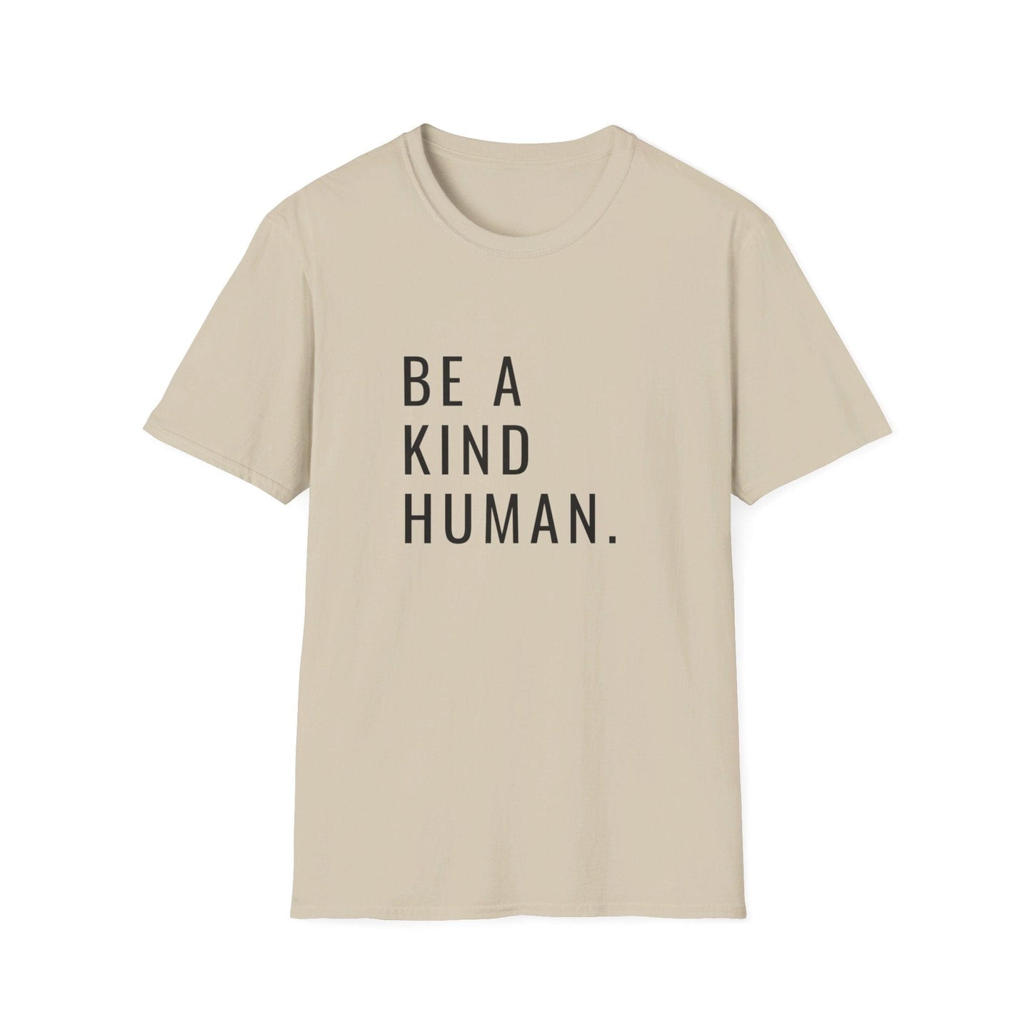 Be a Kind Human