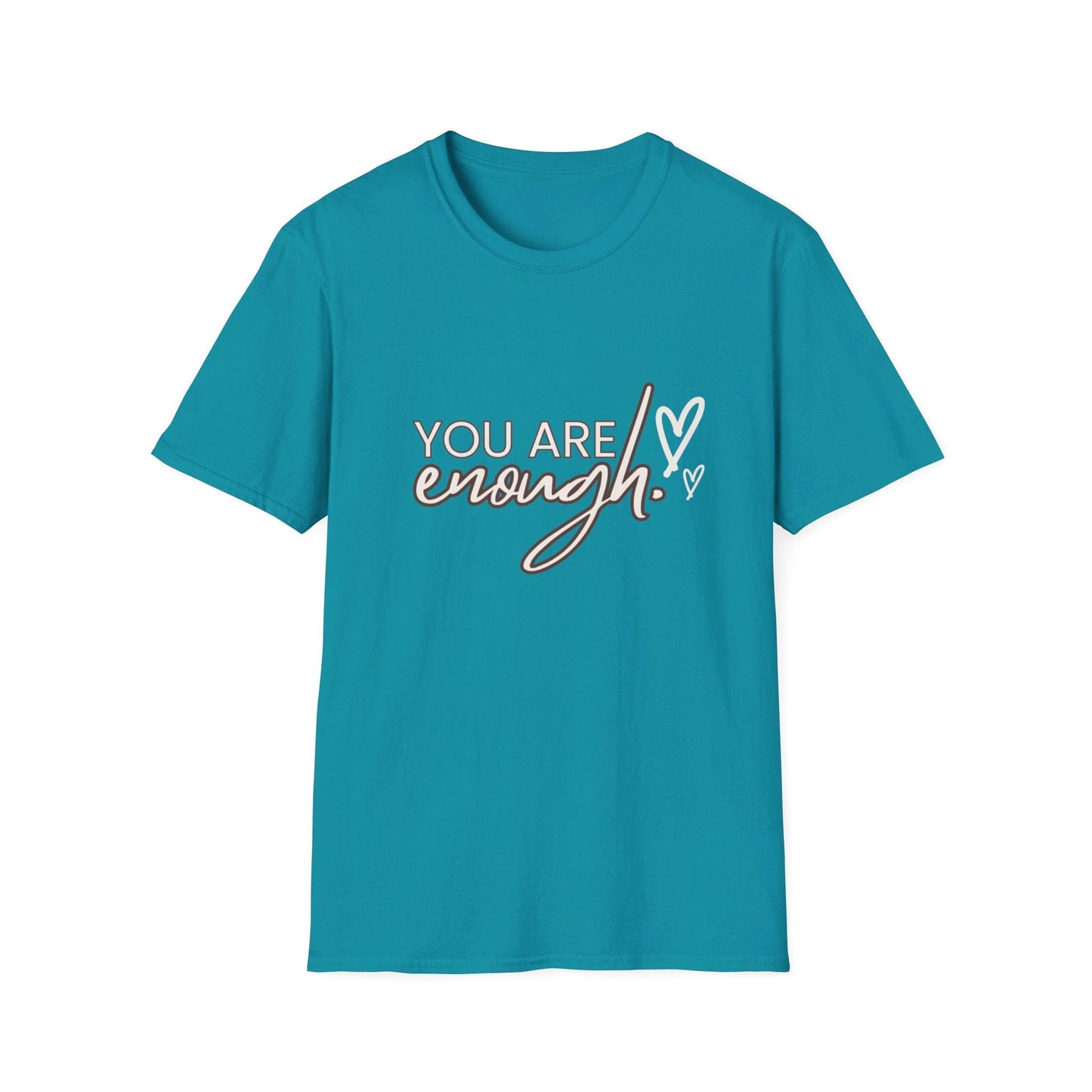 you are enough