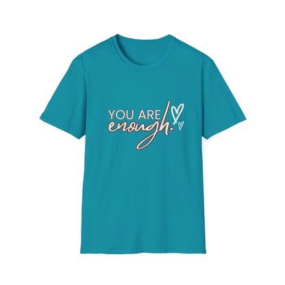 you are enough