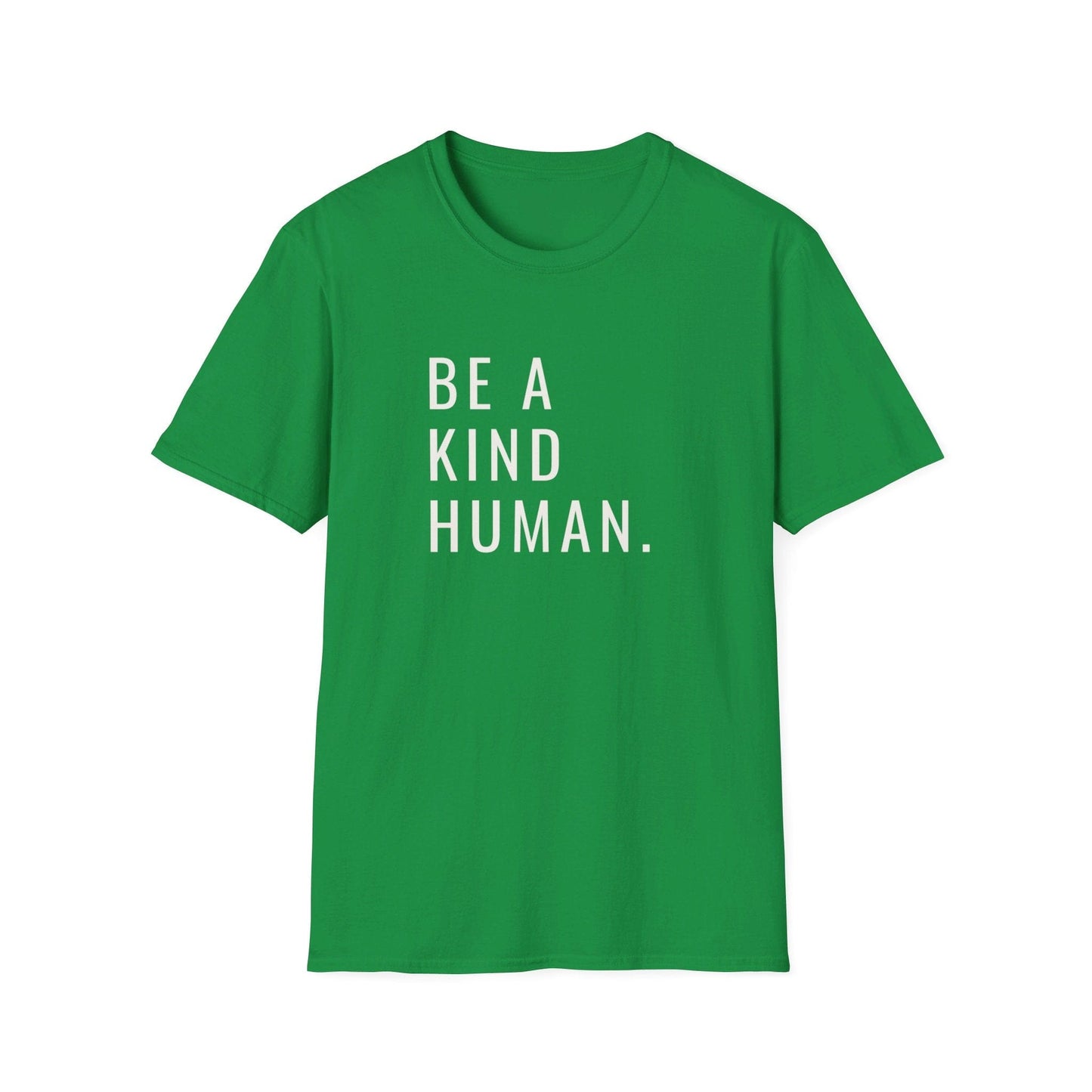 Be a Kind Human