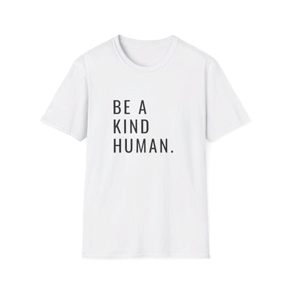 Be a Kind Human