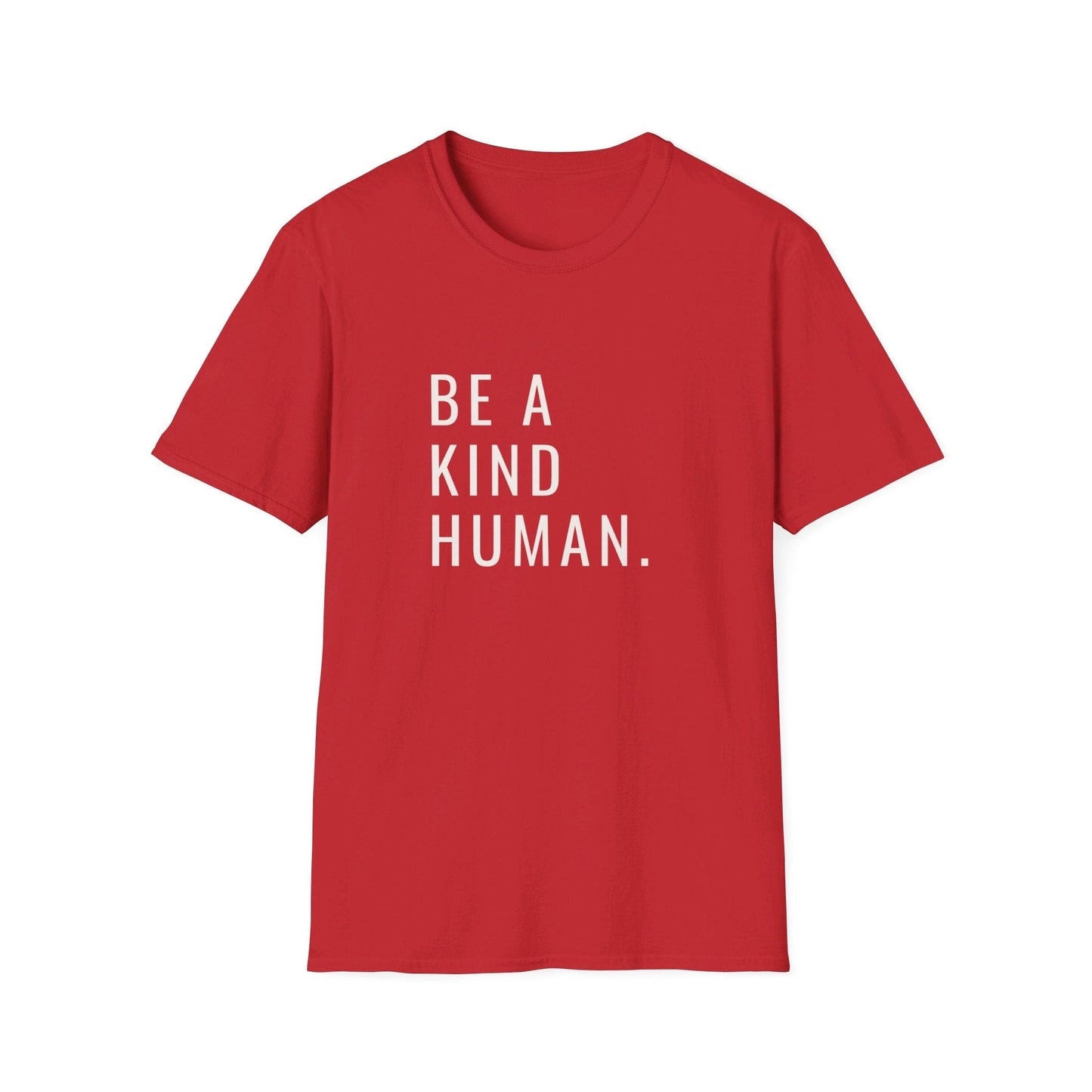 Be a Kind Human
