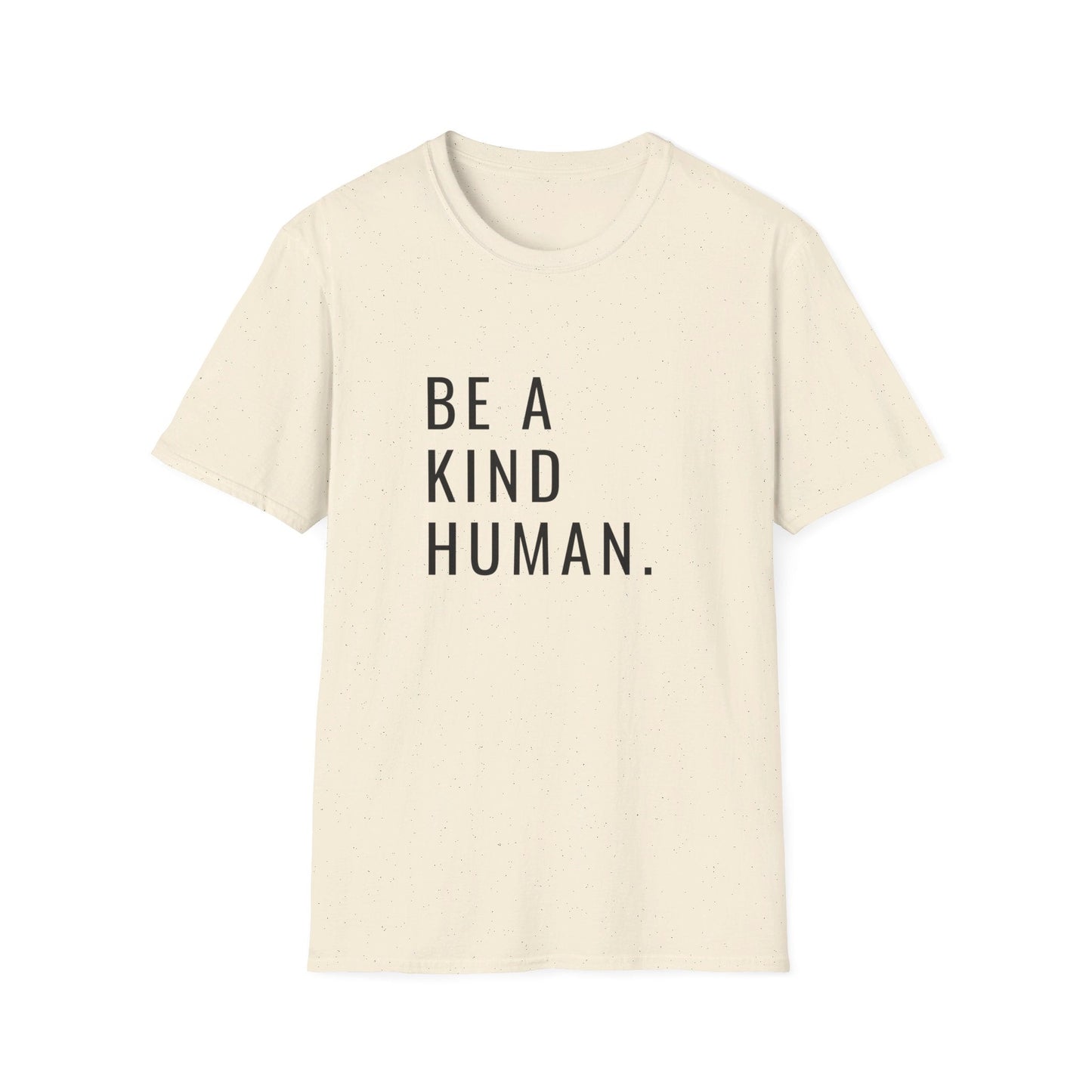 Be a Kind Human