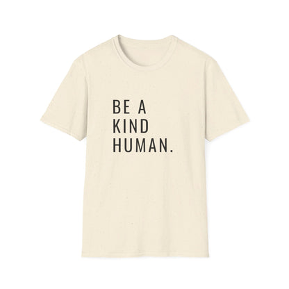 Be a Kind Human